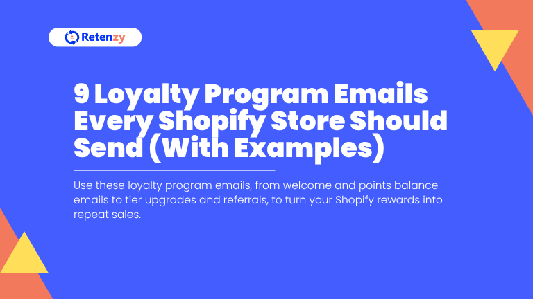 Loyalty Program Emails